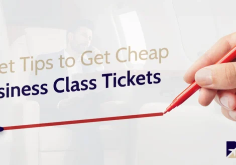 Tips to Get Cheap Business Class Tickets