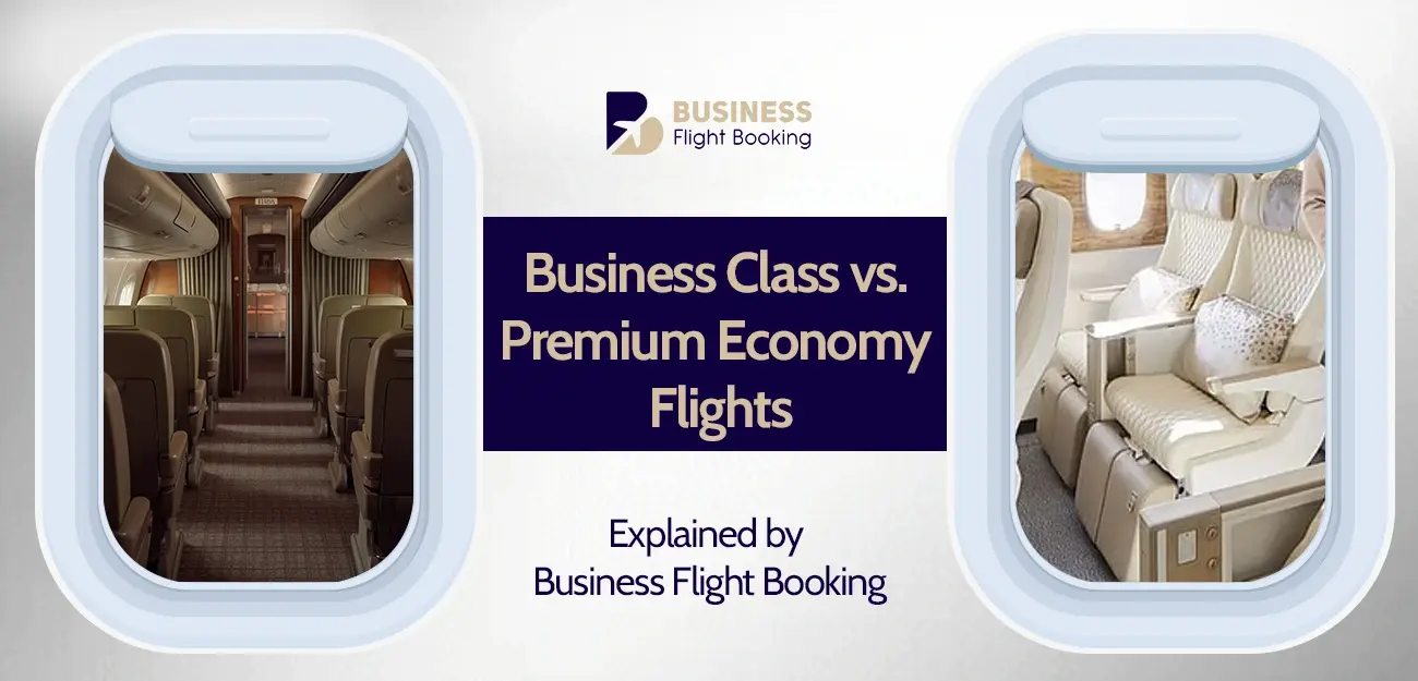 business class flights vs. premium economy